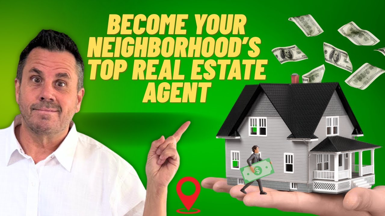 How to Become the Top Real Estate Agent in Your Neighborhood Fast | Realtor Farming Secrets