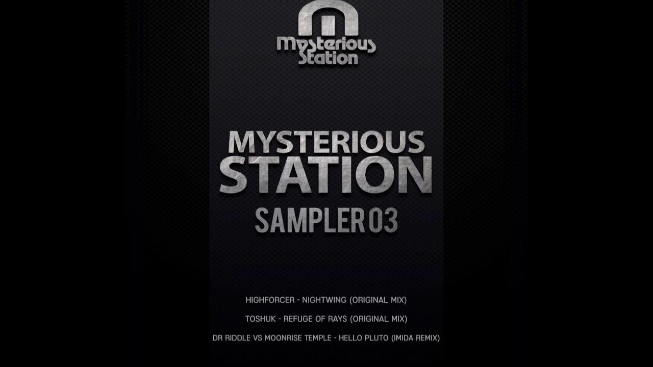 VA - Mysterious Station. Sampler 03 (Official Audio)