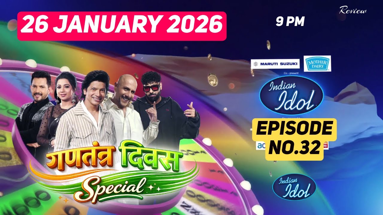 Indian Idol 16: 25 January 26 | Republic Day Final Celebration | Today Live Episode Indian Idol
