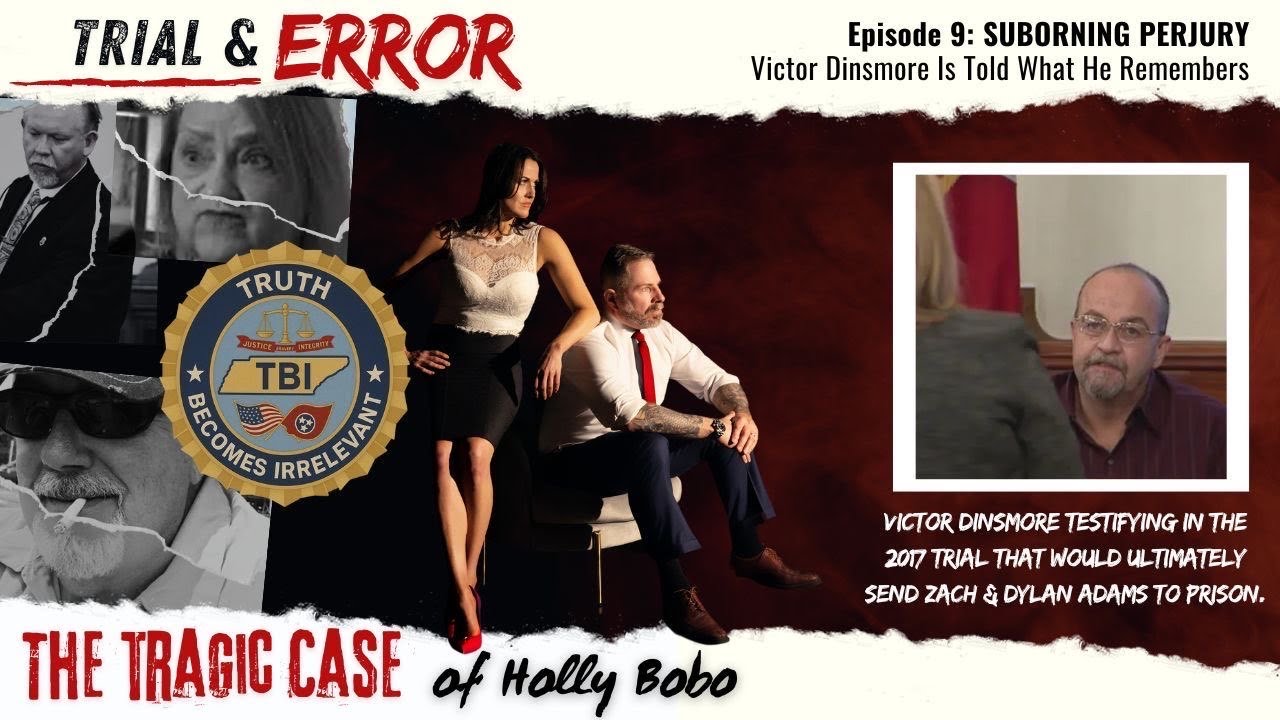 Episode 9: Suborning Perjury - Victor Dinsmore Is told what he remembers in Holly Bobo murder 
