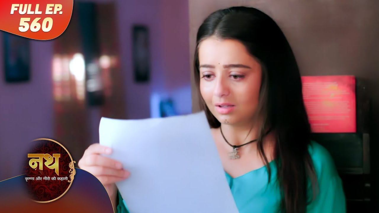 Nath Krishna aur Gauri ki Kahani | Full Episode 560 | Dangal Dil se