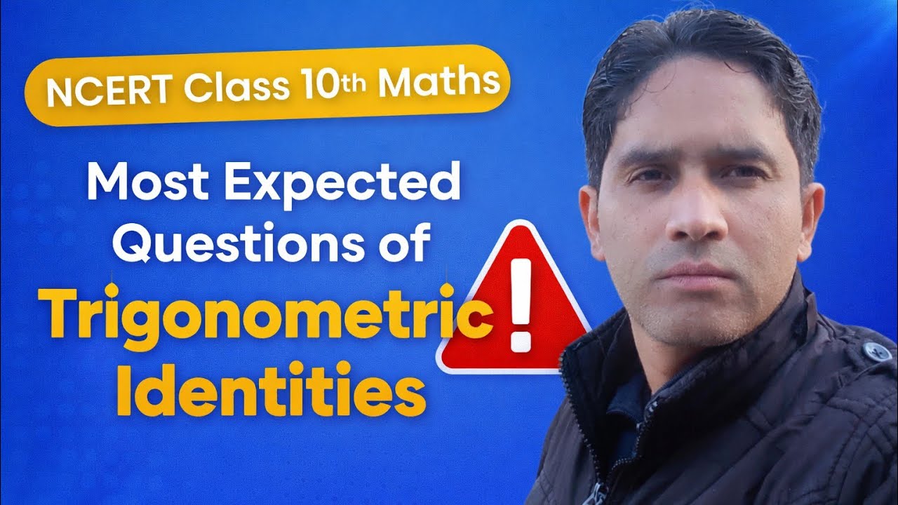 Trigonometric identities Most expected Questions class 10th Maths 