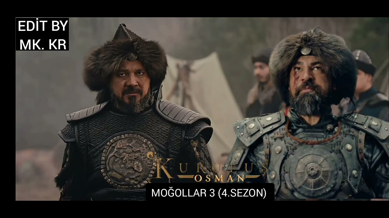 Kuruluş Osman Müzikleri-Moğollar 3 (4.Sezon)