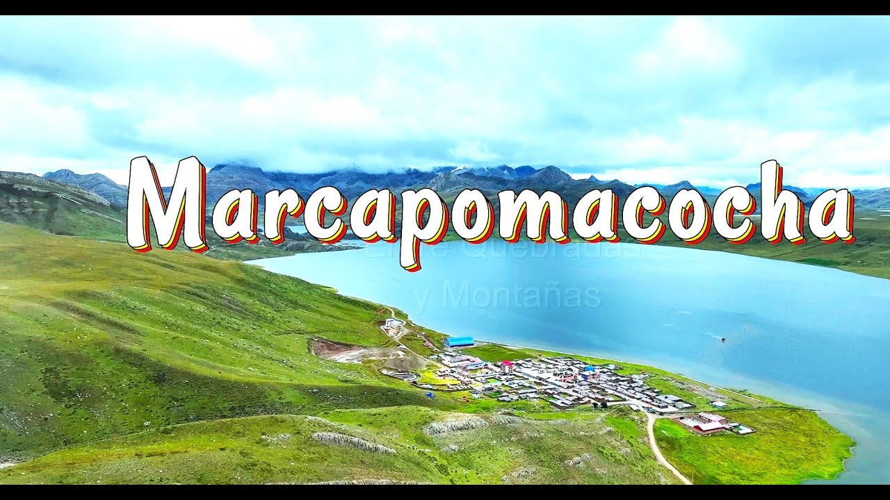 ruta a marcapomacocha