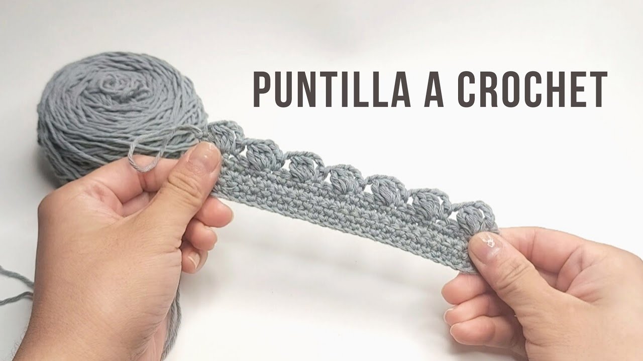 PUNTILLA a crochet / Crochet Edging