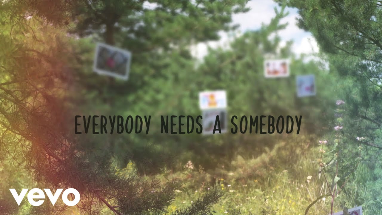 Kristian Bush - Everybody Needs A Somebody (Lyric Video)