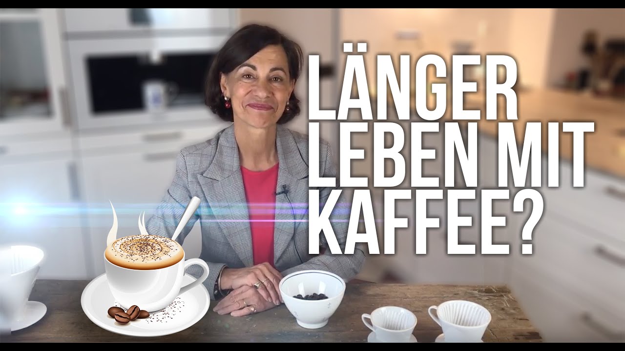 Lebt man länger, wenn man Kaffee trinkt? Dagmar von Cramm erklärt