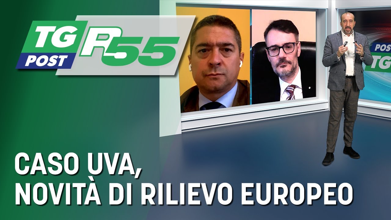Caso Uva, novit&agrave; di rilievo europeo - Post TG