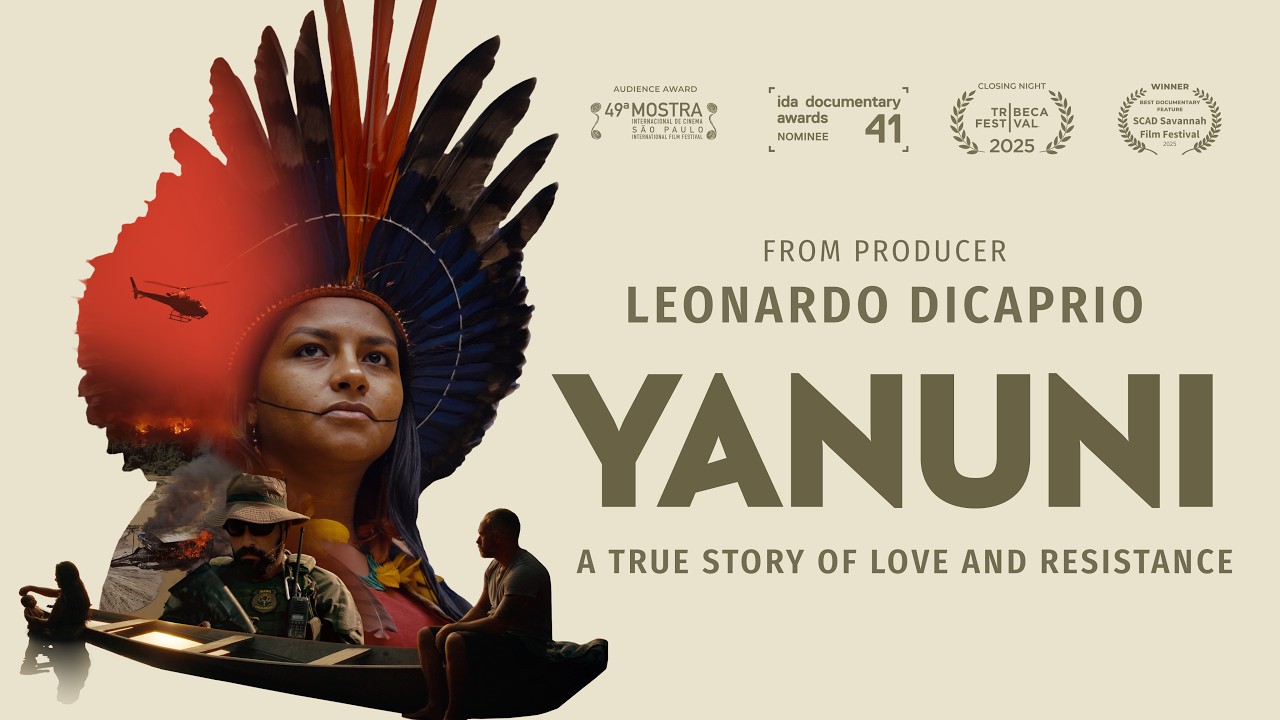 YANUNI | Битва за Амазонию изнутри | Документальный фильм, вошедший в шорт-лист премии &laquo;Оскар&raquo;&reg;