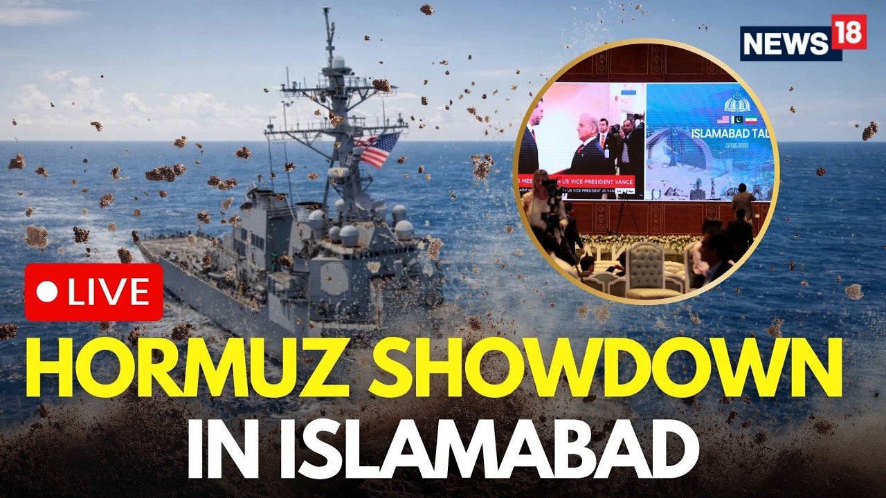 US-Iran War LIVE | War of Words Erupts During Islamabad Peace Talks Over Hormuz Toll | Trump | N18G