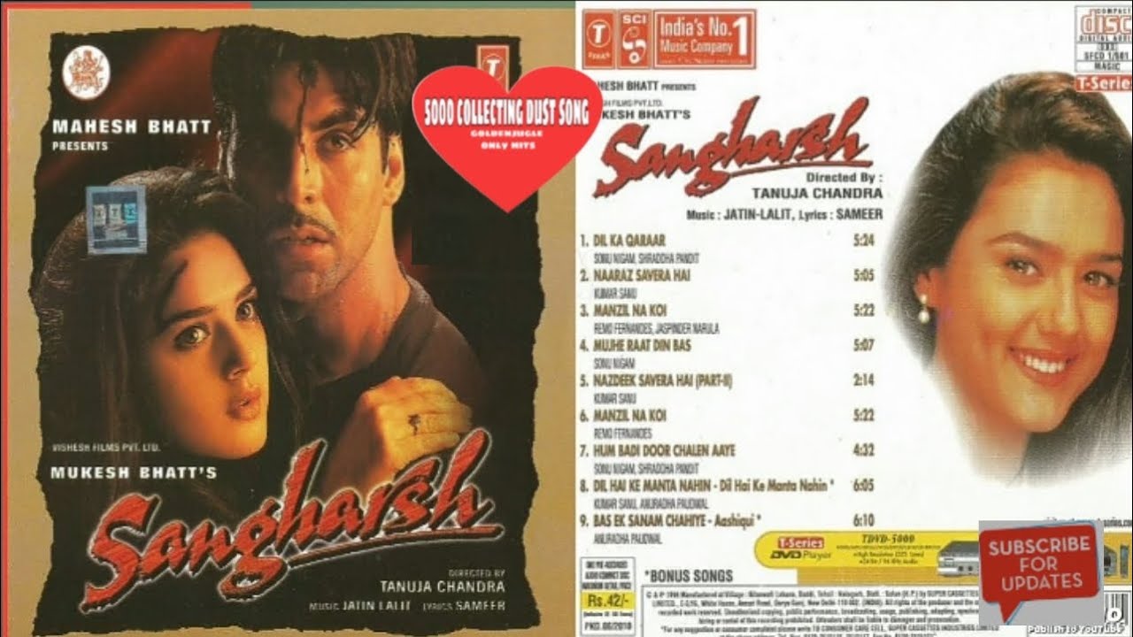Sangharsh 1991 CD A  songs(Akshay Kumar Preity Zinta)