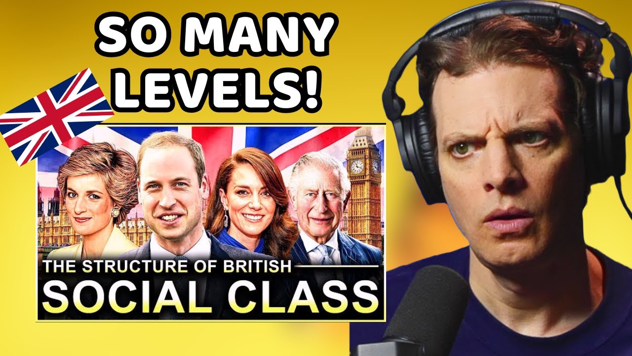 American Reacts to British Social Structure