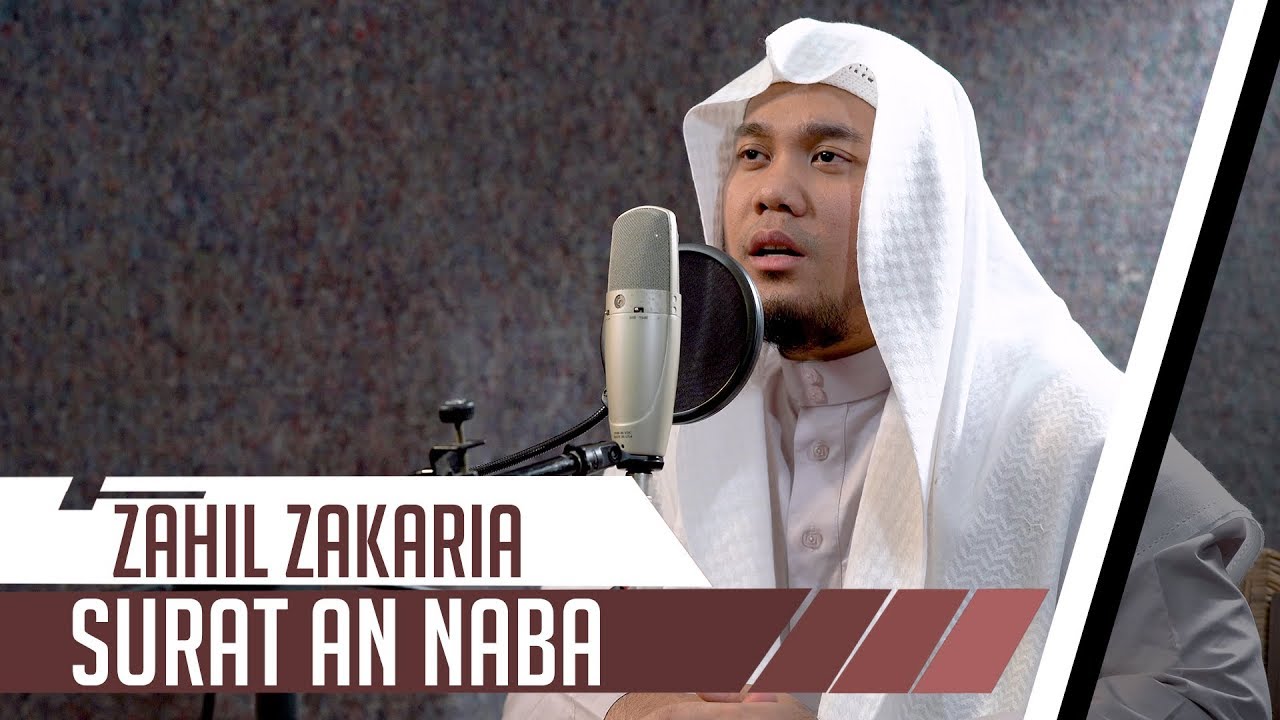 BEST VOICE || Surat An Naba || Zahil Zakaria