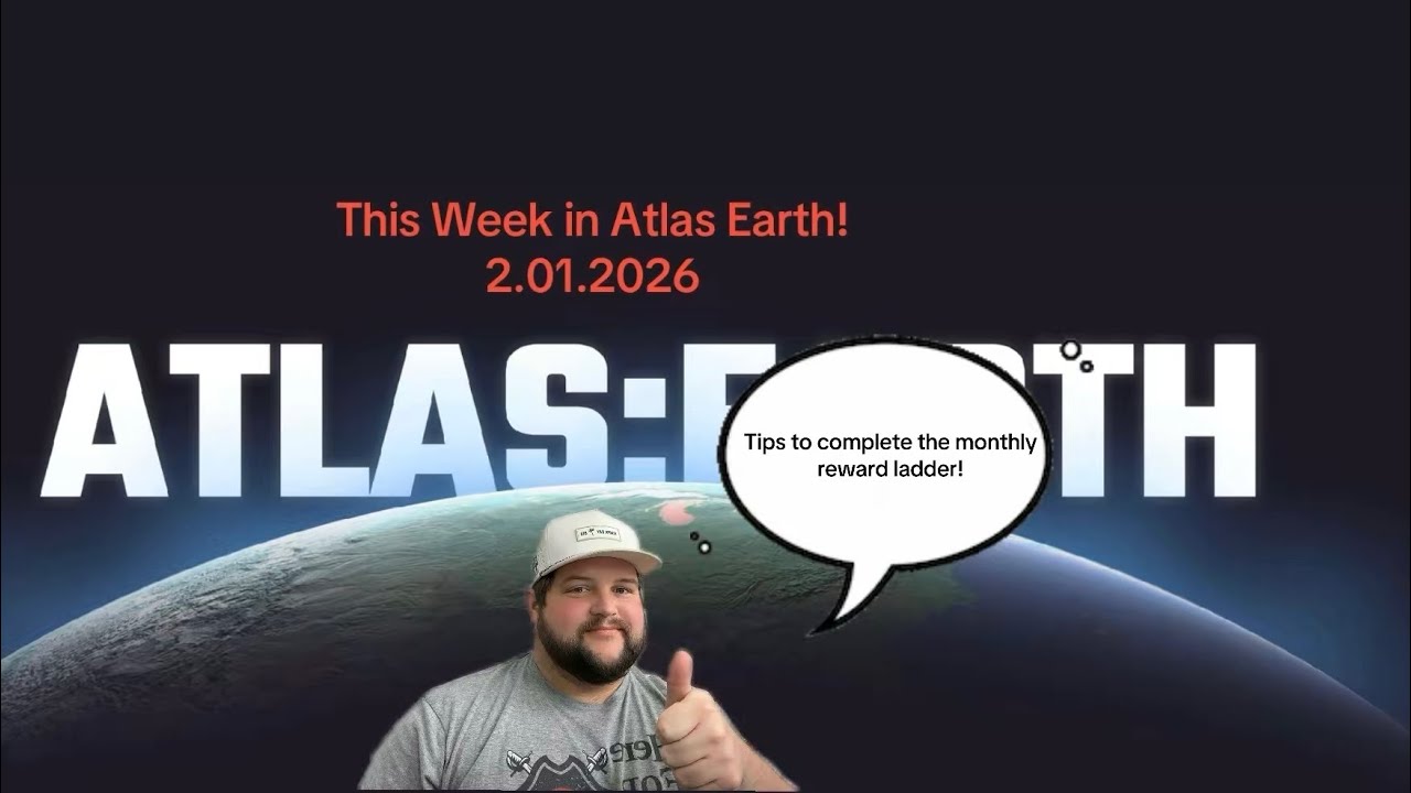 Tips to Complete Monthly Challenges! This Week in Atlas Earth - 2.01.2026