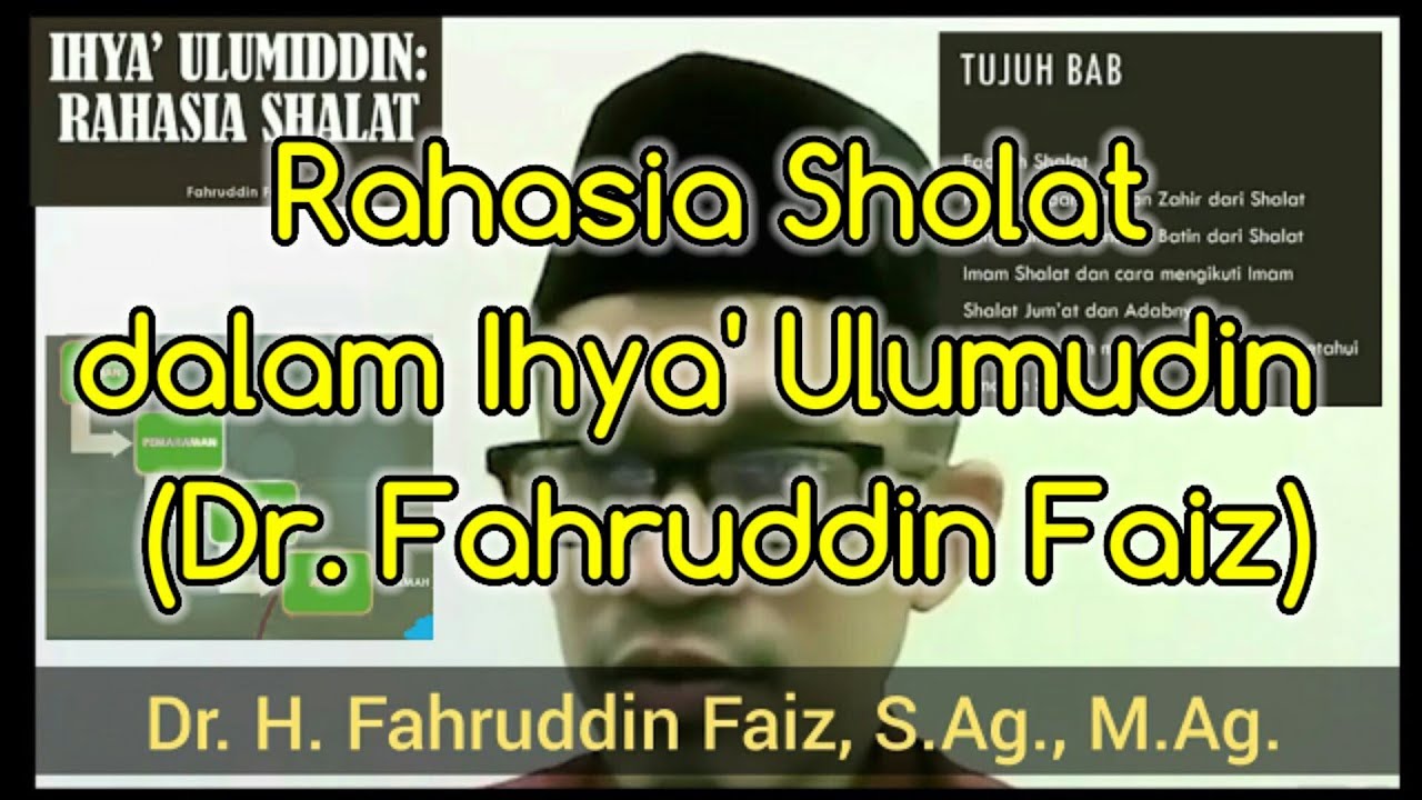Rahasia Sholat dalam Ihya' Ulumudin  | Dr. Fahruddin Faiz