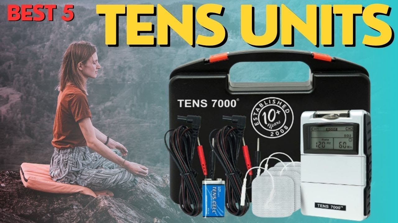TENS Units || 5 Best TENS Units 2025 || You Can Buy