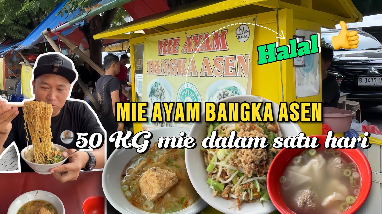 MIE AYAM BANGKA ASEN , PALING LARIS DI TANGERANG , SATU HARI BISA TERJUAL 50 KG MIE !!