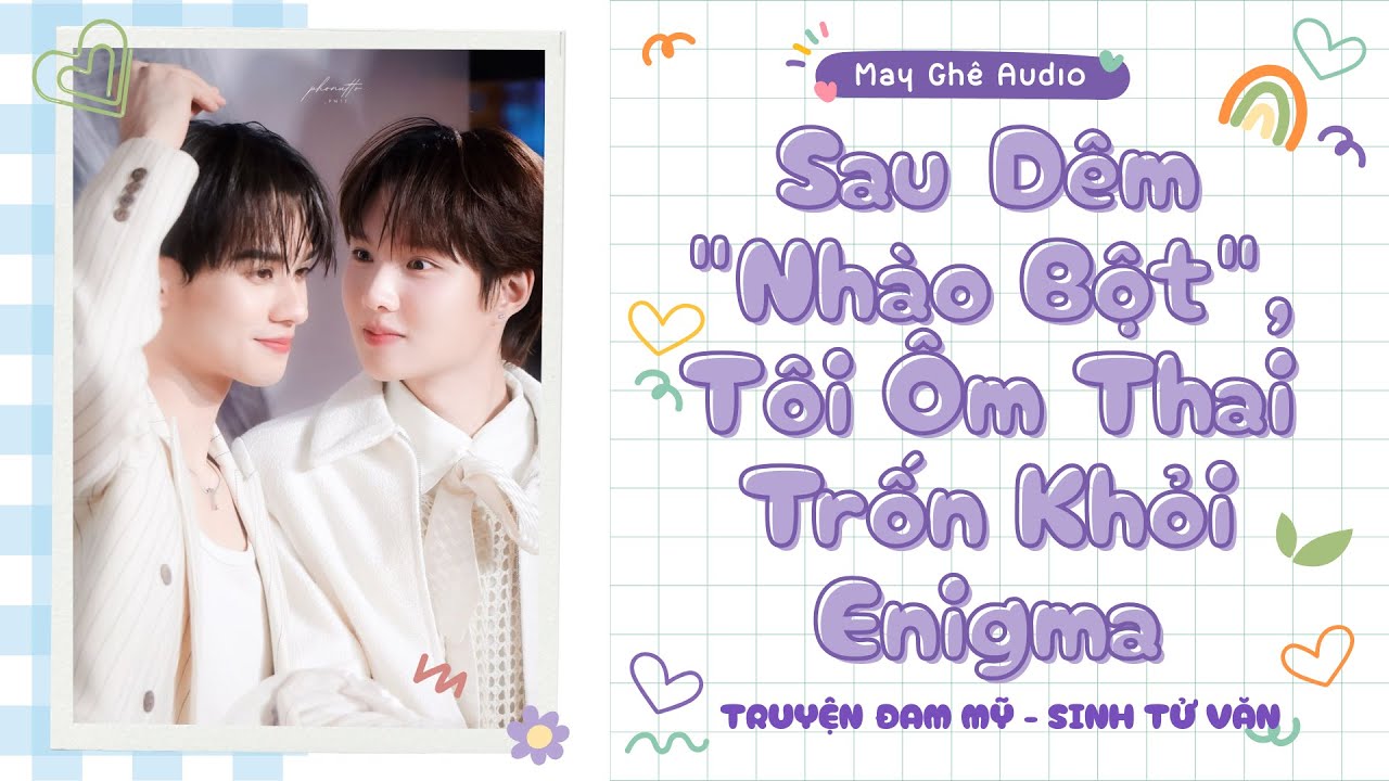 [Truyện Audio Đam Mỹ] Sau Đêm 