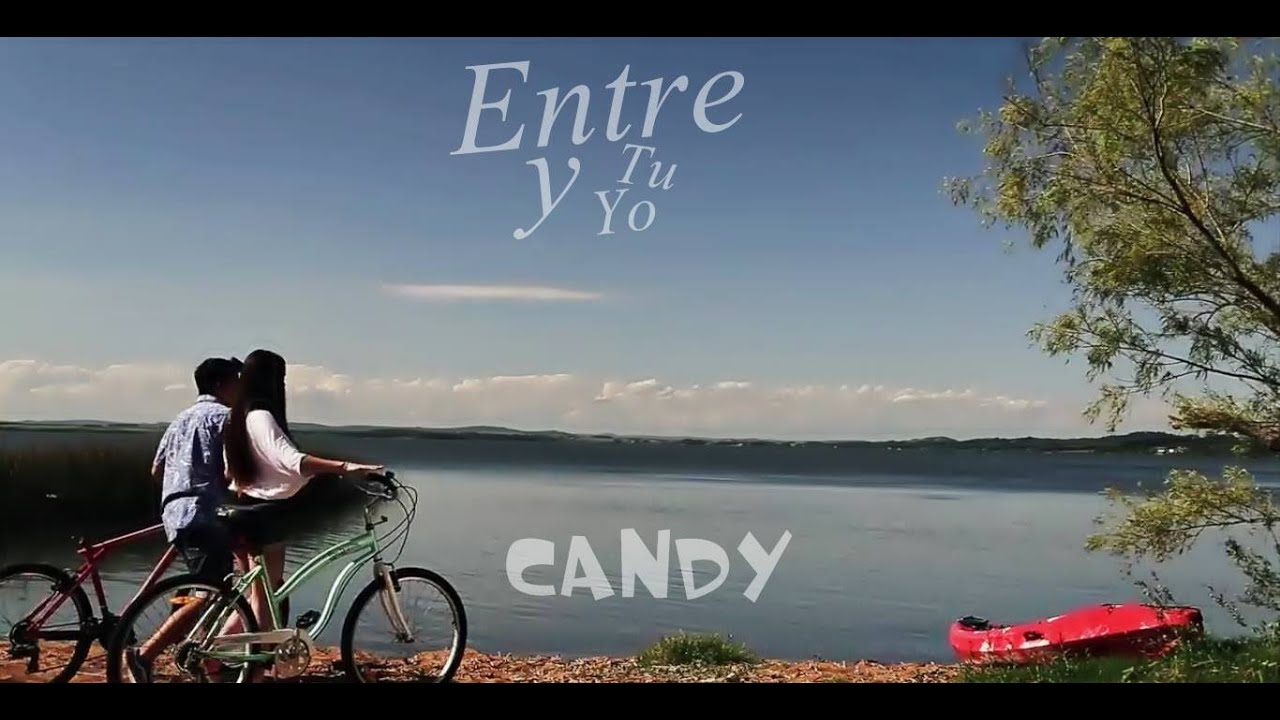 CANDY - Entre Tu y Yo (Video Oficial ) 🍭 Micaela Serr&oacute;n