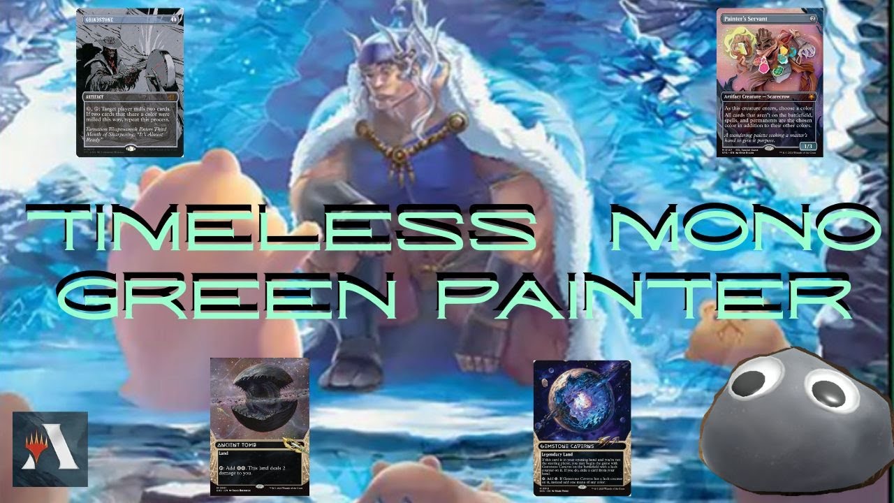 Mono Green Painter, on Arena!?!?
