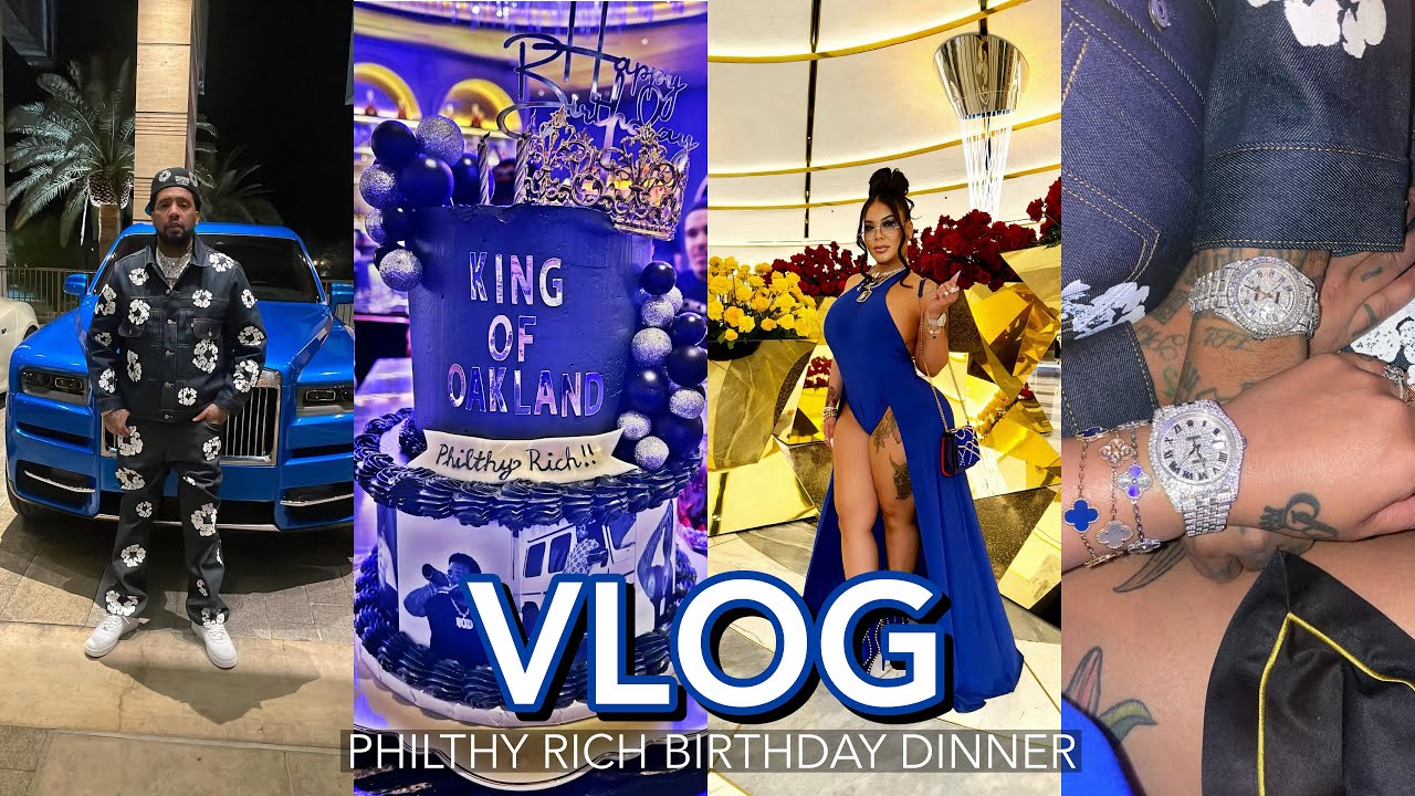 PHILTHY RICH BDAY DINNER CELEBRATION | VLOG 5