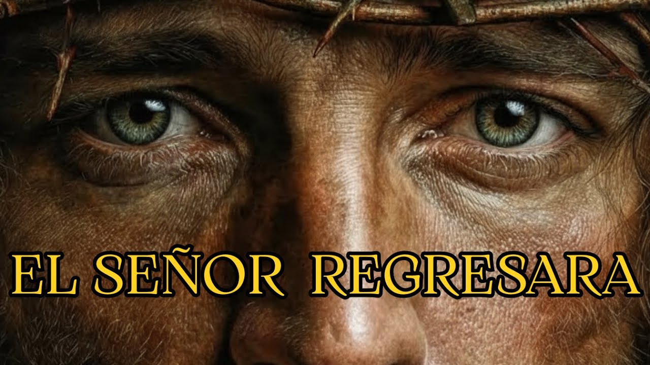 EL SEÑOR REGRESARA PRONTO / Canciones Apocalípticas Himnos Cristianos poderosos