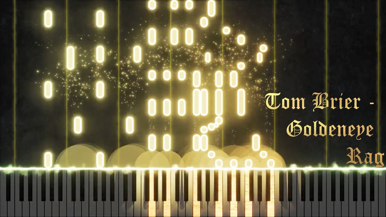 Tom Brier - Goldeneye Rag (Piano Cover)
