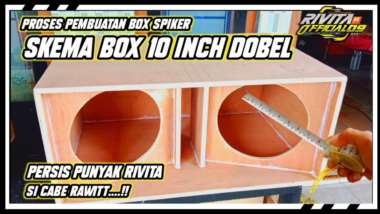 SKEMA BOX FENTIT 10 inch BALAP