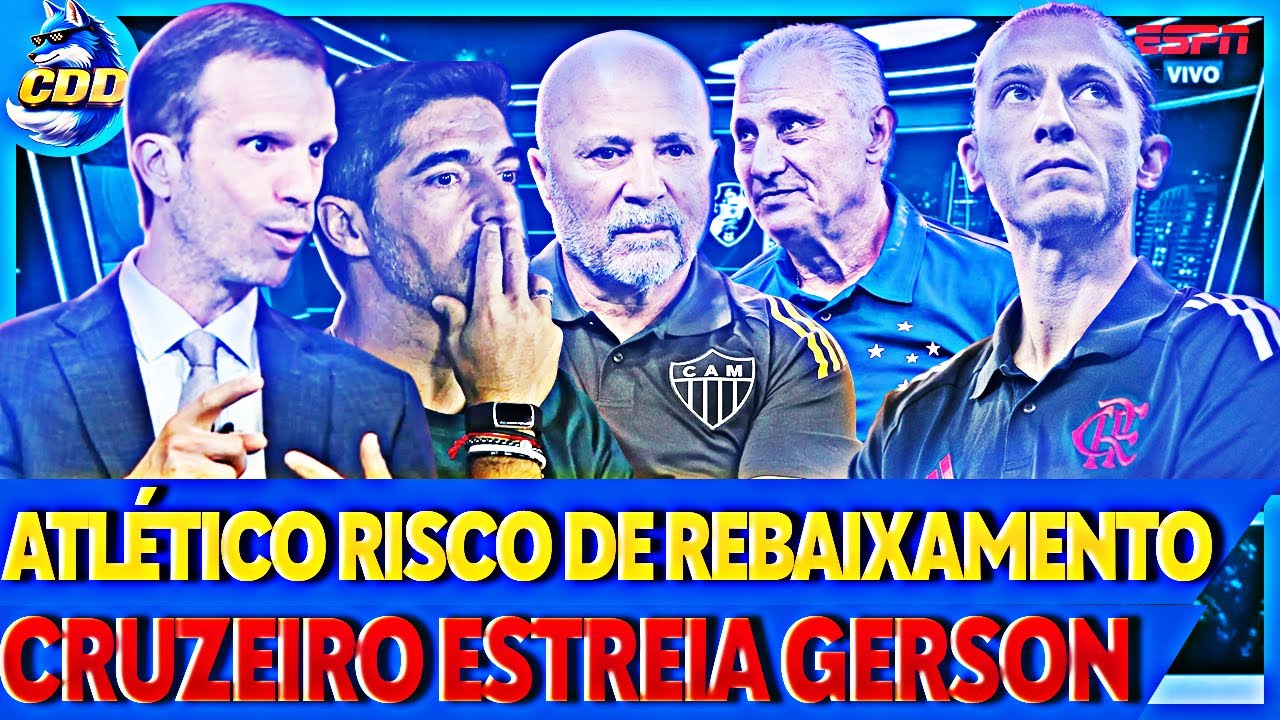 🦊👏 CRUZEIRO ESTRÉIA GERSON e ATLÉTICO PRESSIONADO em JANEIRO! DEBATE dos ESTADUAIS É FORTÍSSIMO!