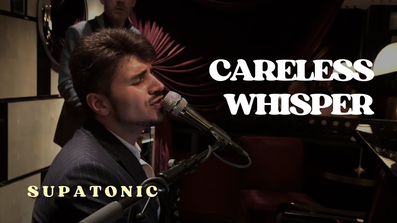 Careless Whisper but FUNKY! @Supatonic | George Michael Cover