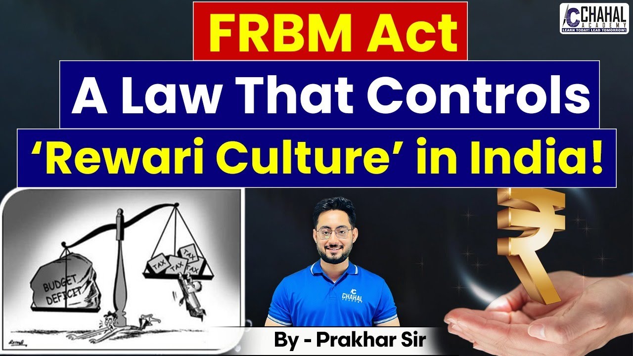 What is FRBM Act 2003? | Will it be Able to End Freebie Culture in India? | Critically Analyze
