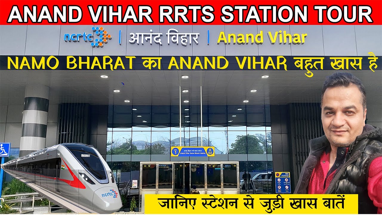 Anand vihar rrts station / Rrts delhi meerut / delhi meerut rrts complete information / namo bharat