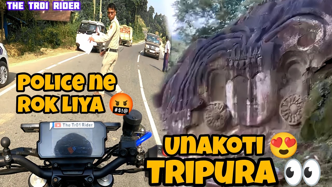 North East Tripura😍 || Agartala to unakoti 😍||Road par police ne rok liya 🤬😡_