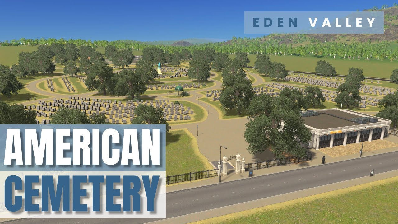 American Cemetery | Eden Valley #023 | Cities: Skylines | PS5 Remastered | No Mods