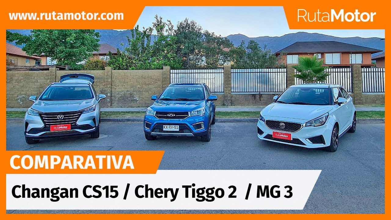 Comparativa Changan CS15 - Chery Tiggo 2 - MG3 - ¿Cuál crees que es la mejor opción de origen Chino?