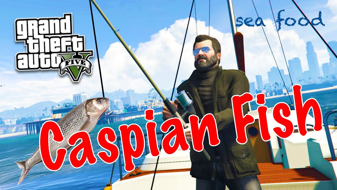 Sea Food- Caspian Fish