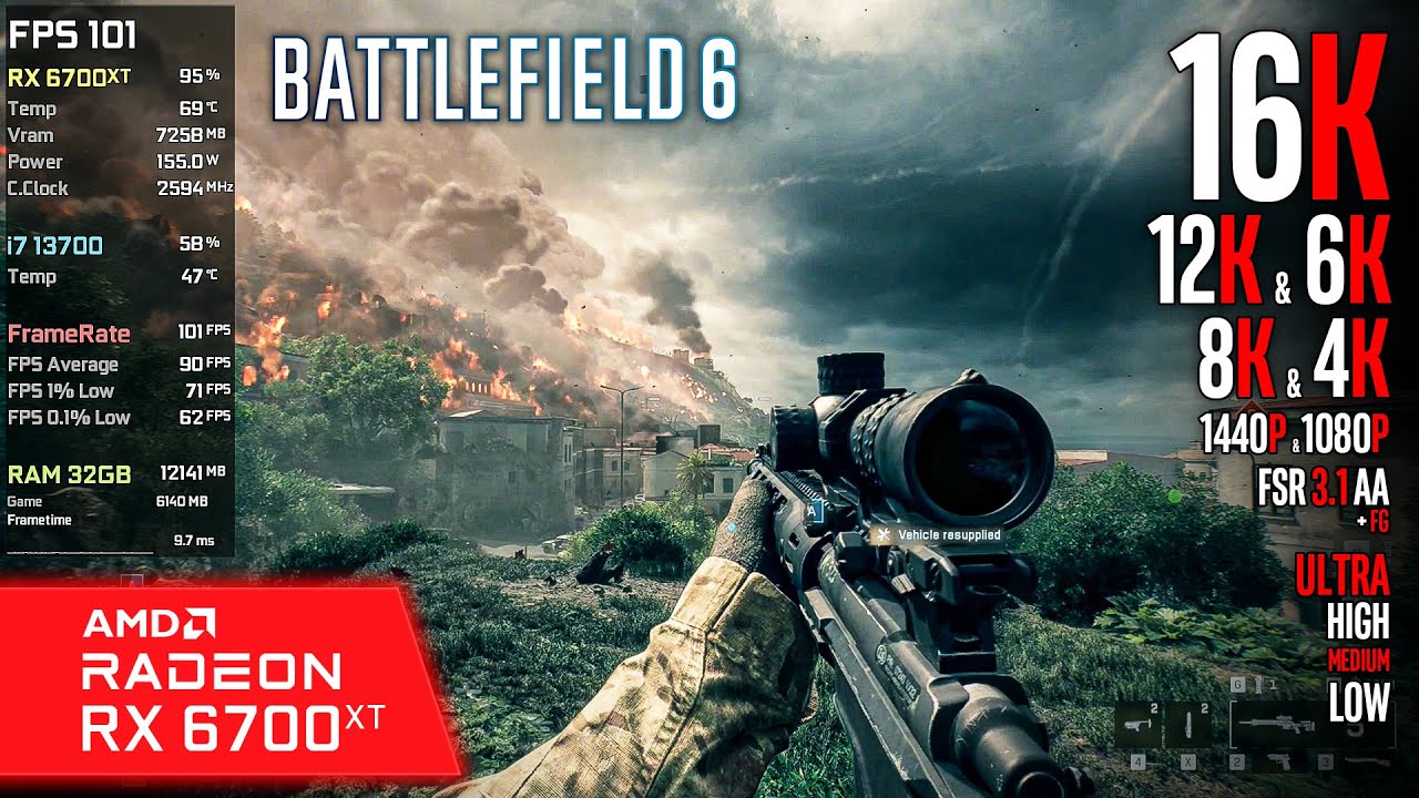 RX 6700 XT | Battlefield 6 - 16K, 12K, 8K, 4K, 1440p, 1080p, FSR 3.1 + FG - Ultra, High, Medium, Low