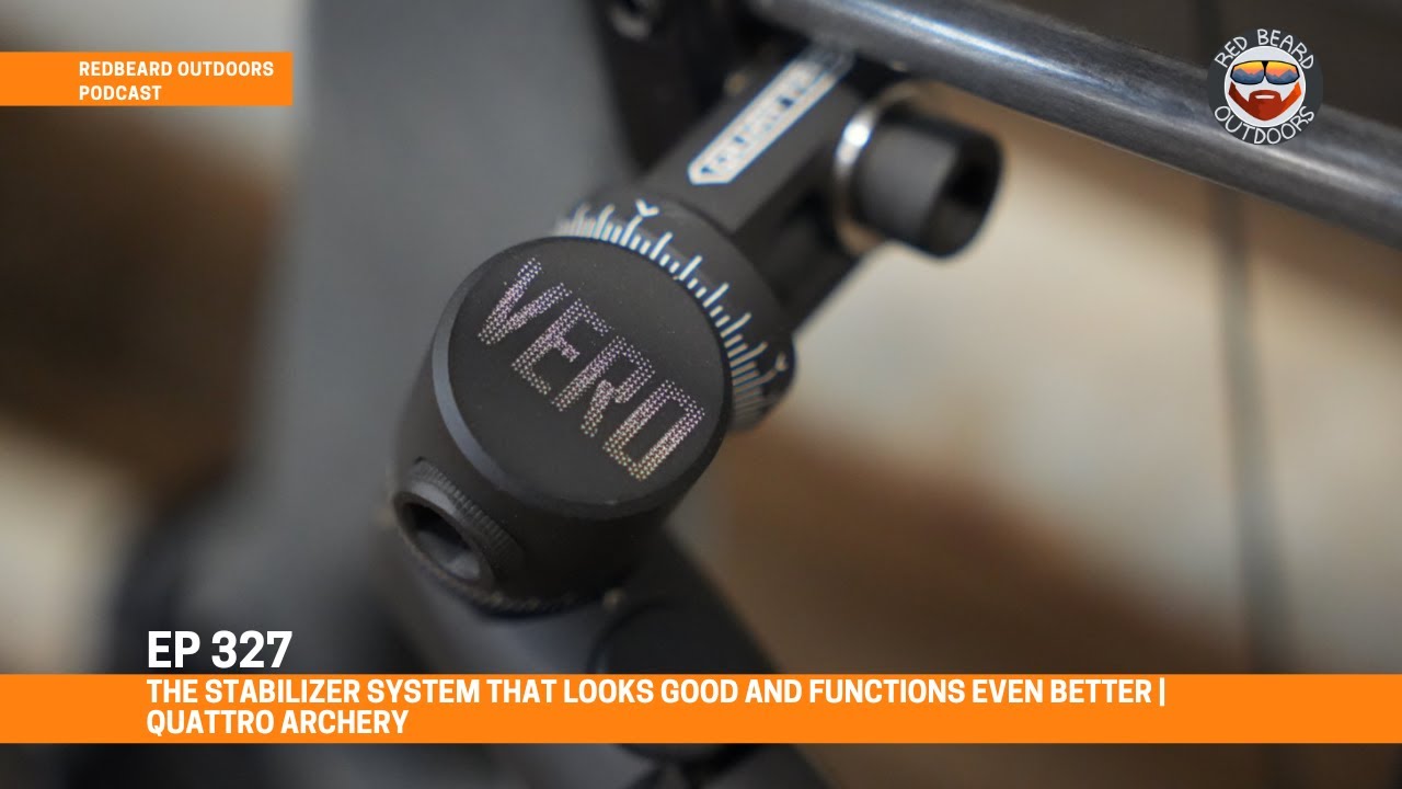 The Stabilizer System That Looks Good and Functions Even Better | Quattro Archery    EP 327