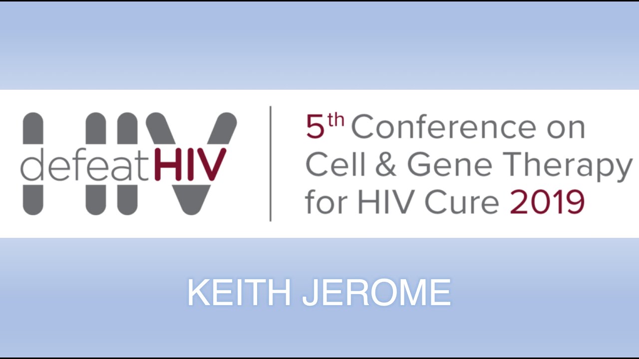 CGT4HIVCURE2019: KEITH JEROME