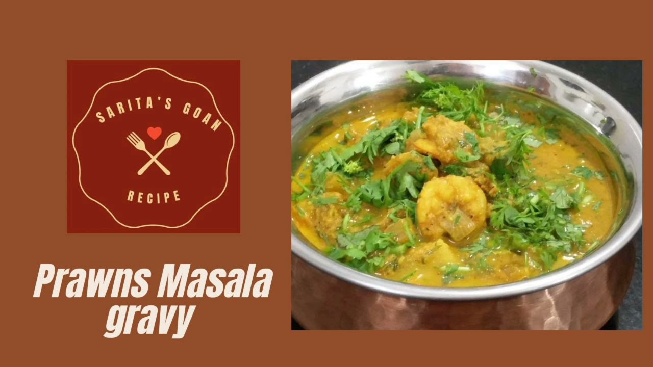 Goan Prawns Masala gravy | Sungtache tonak | Sarita's Goan Recipe