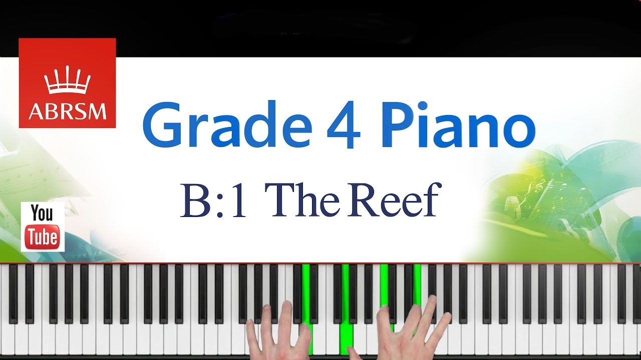 ABRSM 2019-2020 Grade 4, B:1 piece. The Reef ~ W.Carroll. Piano
