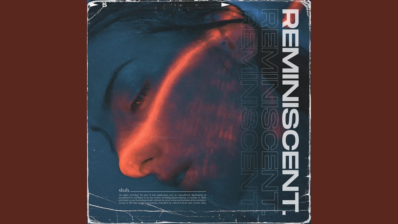 Reminiscent