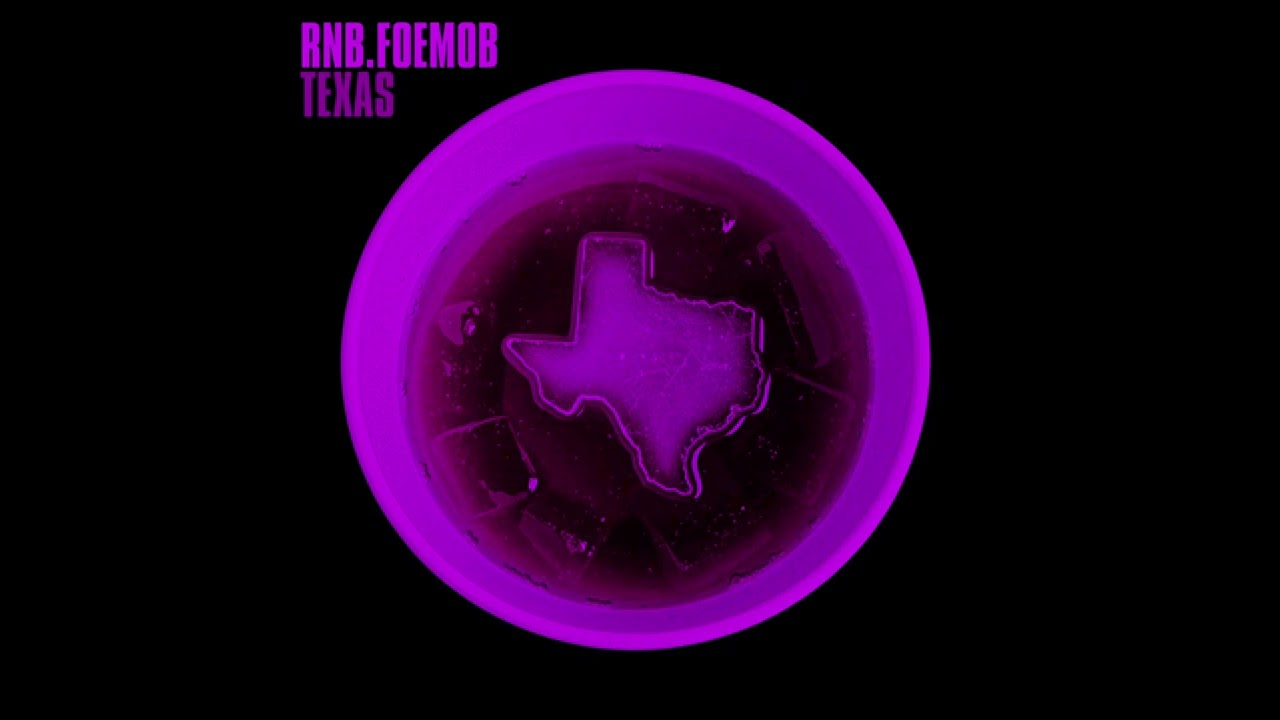 RNB.FOEMOB - Texas (Slowed)