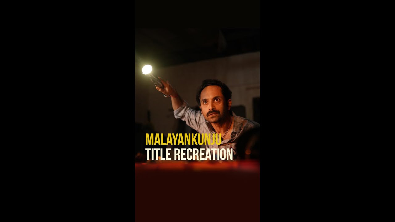 Malayankunju title recreation