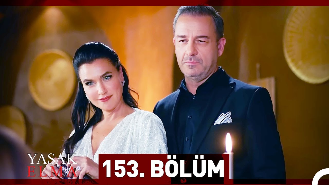 Yasak Elma 153. B&ouml;l&uuml;m