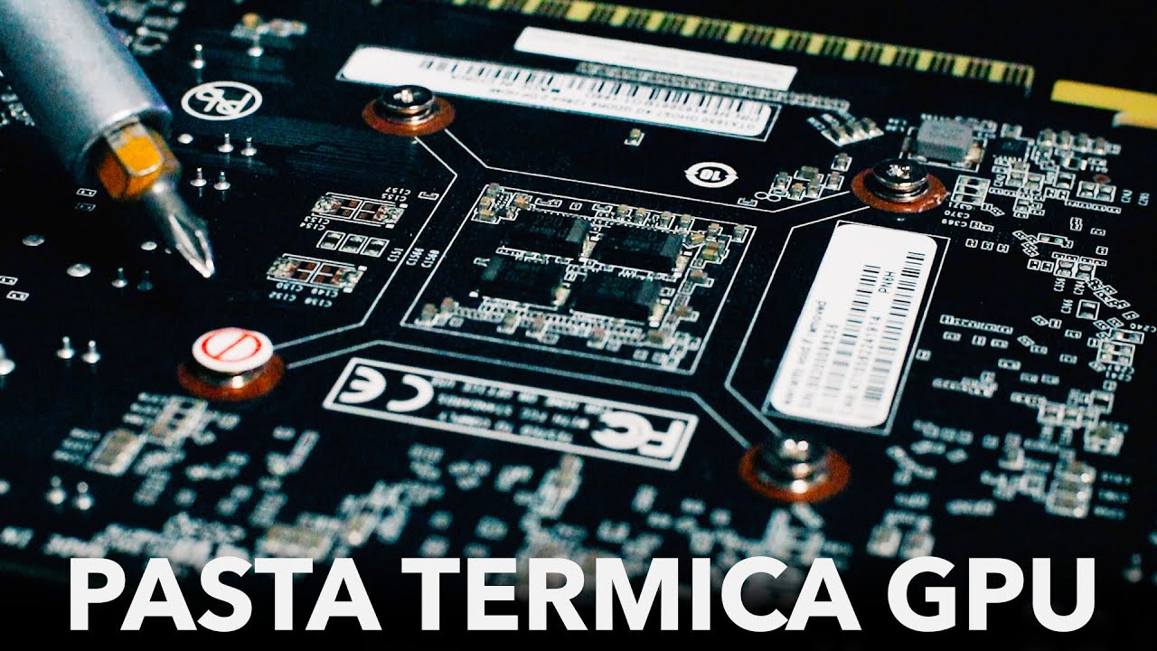Tutorial | Come cambiare la pasta termica alla scheda video (GPU)
