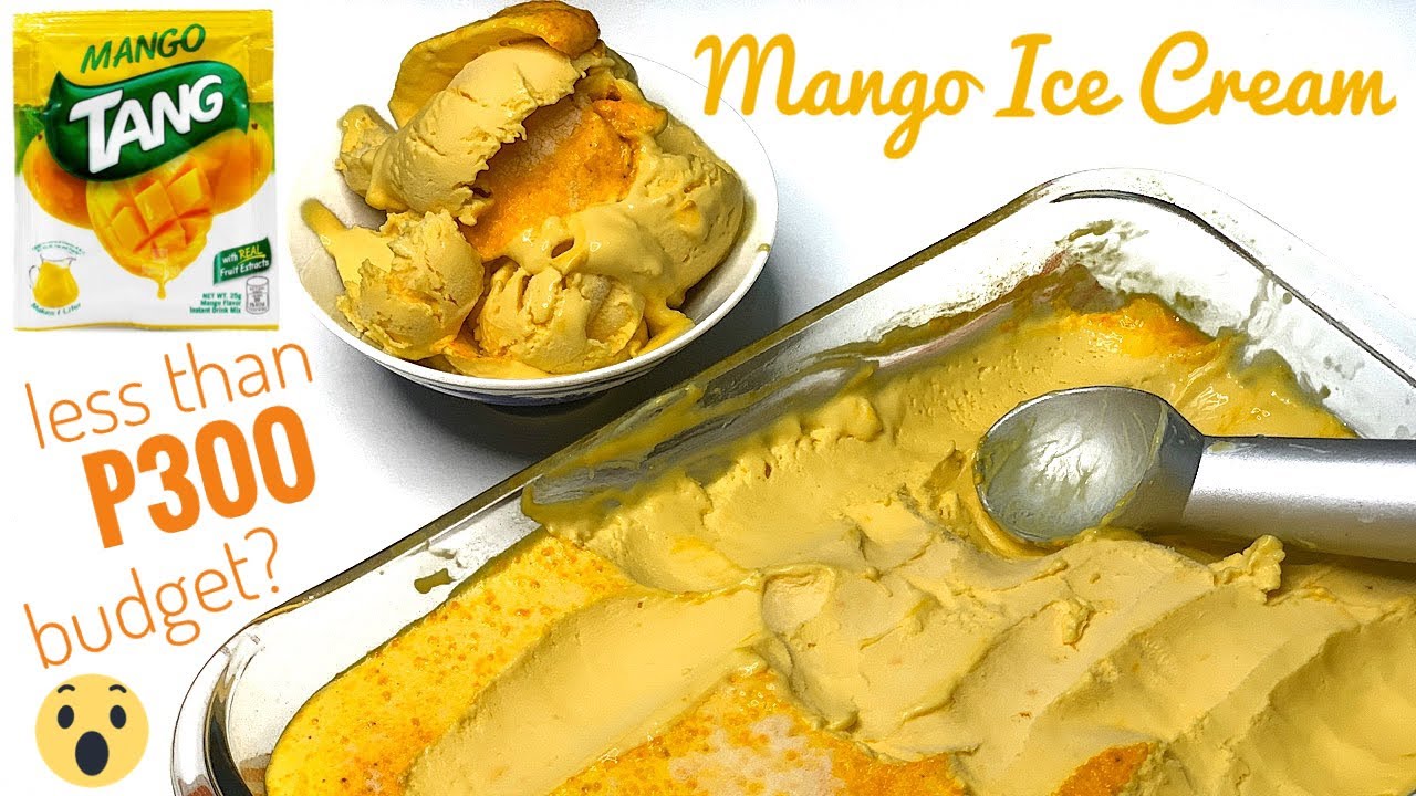 Dessert Recipe: TANG MANGO ICE CREAM