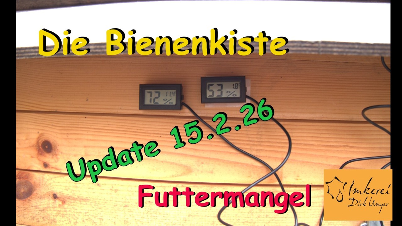 Temperaturmessung / Futtermangel - Die Bienenkiste 15.2.2026