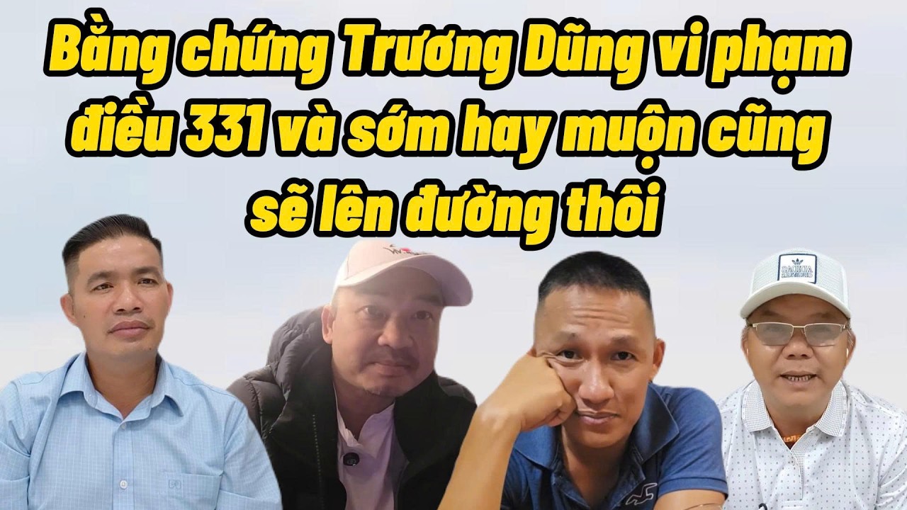 Một kẻ đã bị bế và Bằng chứng Trương Dũng vi phạm điều 331