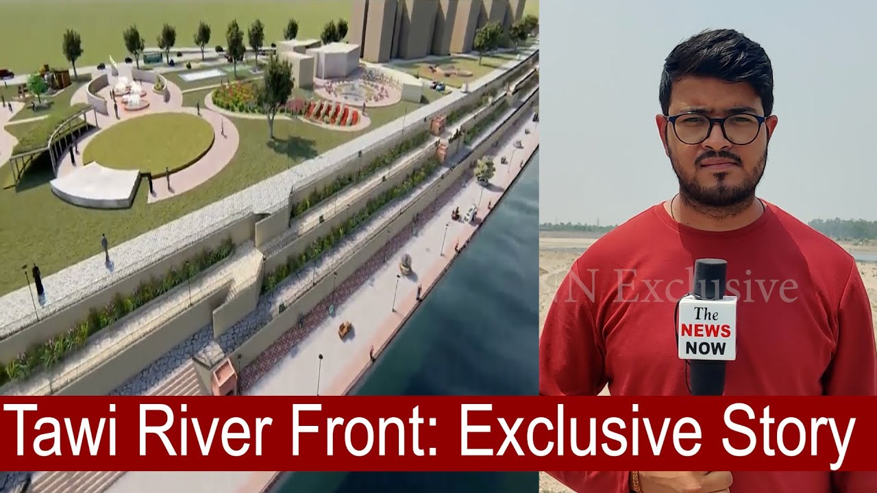 Tawi River Front project to give boost to Economy and Tourism of Jammu and Kashmir